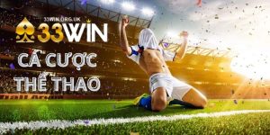 Cá cược thể thao tại 33Win - Những lưu ý vàng khi cá cược