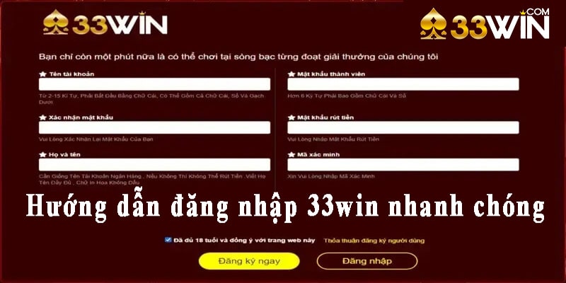 Hướng dẫn đăng nhập 33win nhanh chóng nhất