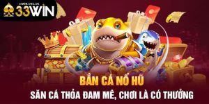 Kinh nghiệm cao thủ khi chơi game bắn cá nổ hũ đổi thưởng