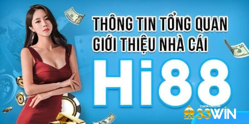 Giới thiệu Hi88 - Tầm nhìn, vị thế và định hướng 