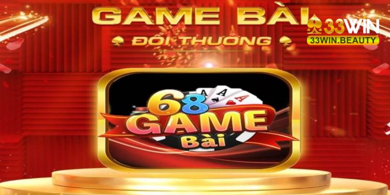 Địa chỉ 68 game bài và những ưu điểm nổi bật ghi điểm