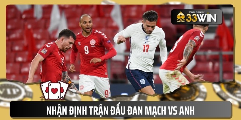 Soi kèo Euro Đan Mạch vs Anh: Nhận định trận đấu